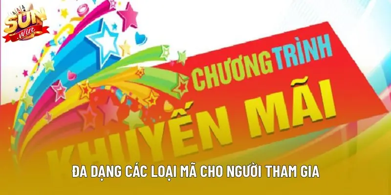 Đa dạng các loại mã cho người tham gia Đa dạng các loại mã cho người tham gia