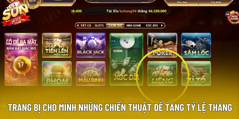 Trang bị cho mình những chiến thuật để tăng tỷ lệ thắng Trang bị cho mình những chiến thuật để tăng tỷ lệ thắng