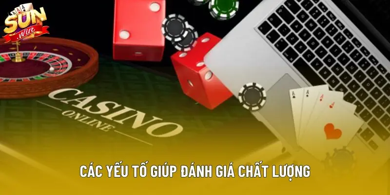 Các yếu tố giúp đánh giá chất lượng Các yếu tố giúp đánh giá chất lượng