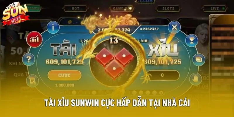 Tài xỉu sunwin cực hấp dẫn tại nhà cái Tài xỉu sunwin cực hấp dẫn tại nhà cái