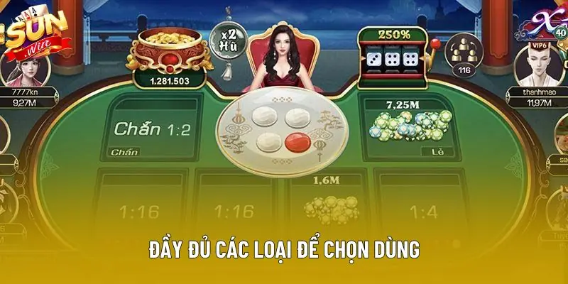Đầy đủ các loại để chọn dùng Đầy đủ các loại để chọn dùng